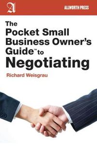 Cover image for The Pocket Small Business Owner's Guide to Negotiating