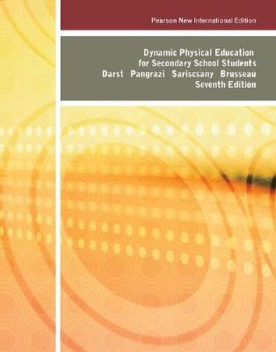 Cover image for Dynamic Physical Education for Secondary School Students: Pearson New International Edition