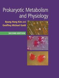 Cover image for Prokaryotic Metabolism and Physiology