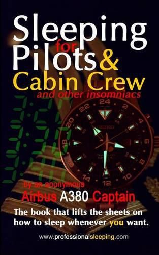 Cover image for Sleeping For Pilots & Cabin Crew (And Other Insomniacs)