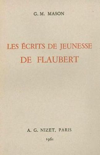 Cover image for Les Ecrits de Jeunesse de Flaubert