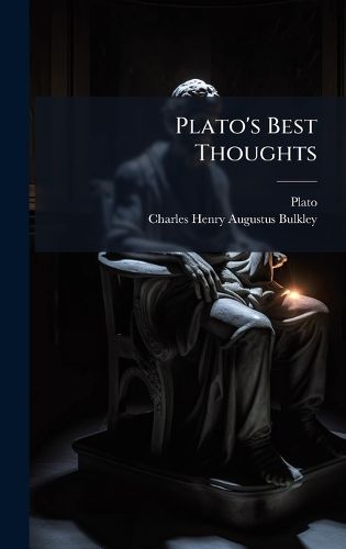 Cover image for Plato's Best Thoughts