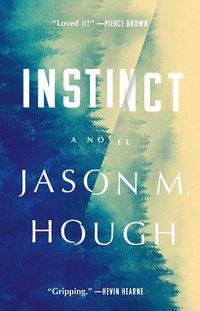 Cover image for Instinct: A Novel