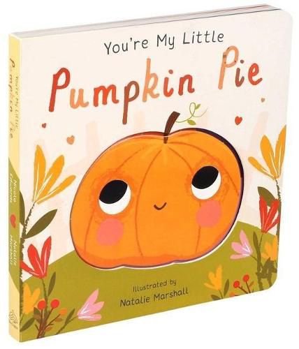 Cover image for You're My Little Pumpkin Pie