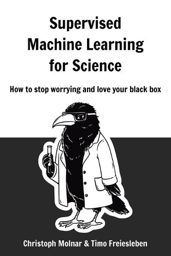 Cover image for Supervised Machine Learning for Science