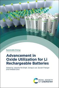 Cover image for Advancement in Oxide Utilization for Li Rechargeable Batteries