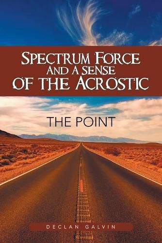 Cover image for Spectrum Force and a Sense of the Acrostic