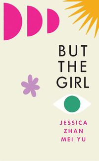 Cover image for But the Girl