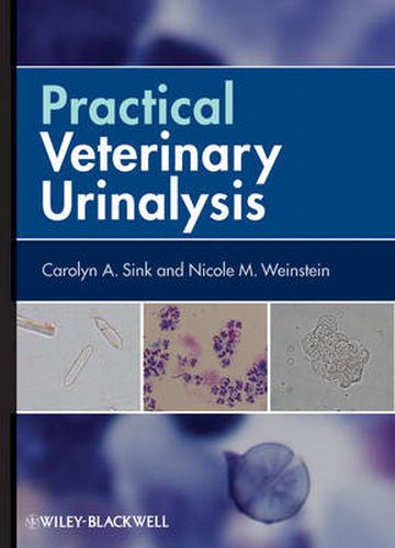 Cover image for Practical Veterinary Urinalysis