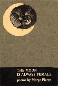 Cover image for The Moon Is Always Female: Poems