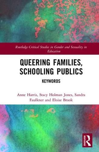 Queering Families, Schooling Publics: Keywords