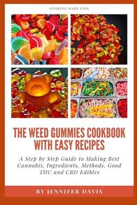 Cover image for Weed Gummies Cookbook