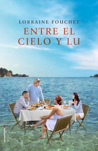 Cover image for Entre El Cielo y Lu