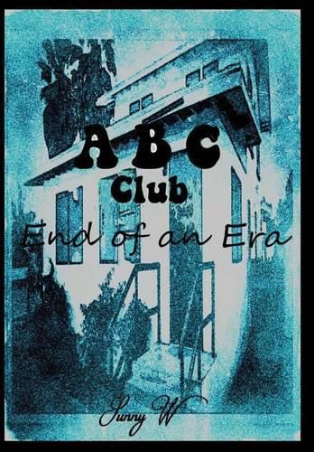 Cover image for ABC Club: End of an Era