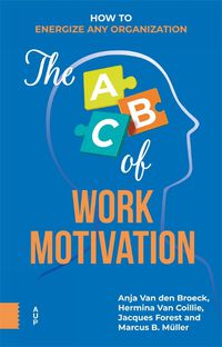 Cover image for The ABC of Work Motivation