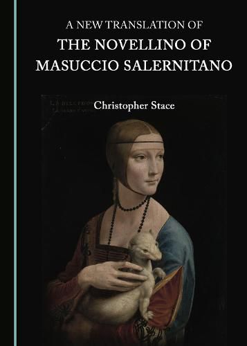 A New Translation of the Novellino of Masuccio Salernitano