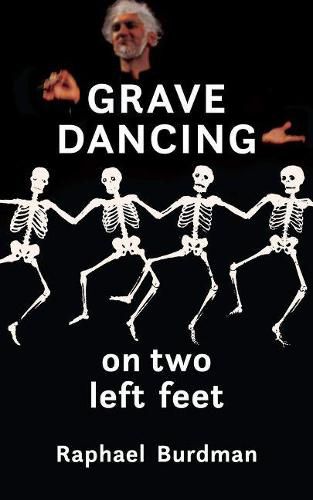 Cover image for Grave Dancing on Two Left Feet