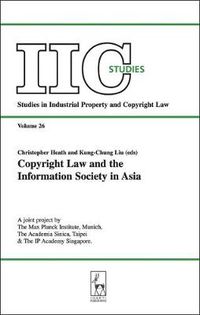 Cover image for Copyright Law and the Information Society in Asia