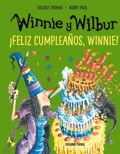 Winnie Y Wilbur. !Feliz Cumpleanos, Winnie! (Nueva Edicion)