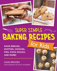 Cover image for Super Simple Baking Recipes for Kids