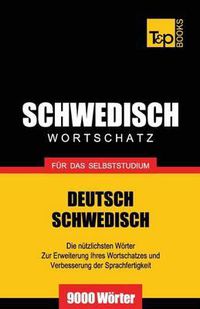 Cover image for Schwedischer Wortschatz fur das Selbststudium - 9000 Woerter