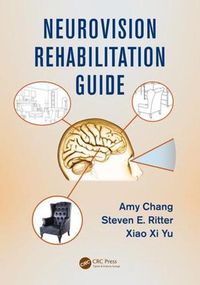 Cover image for Neurovision Rehabilitation Guide