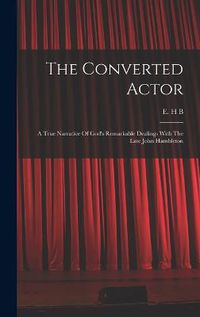 Cover image for The Converted Actor