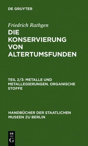 Metalle Und Metallegierungen. Organische Stoffe