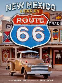 Cover image for New Mexico Kicks on Route 66