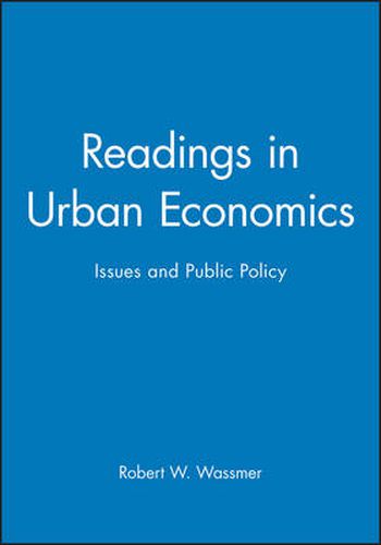 Cover image for Readings in Urban Economics: Issues and Public Policy