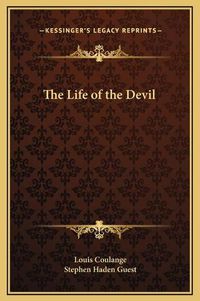 Cover image for The Life of the Devil