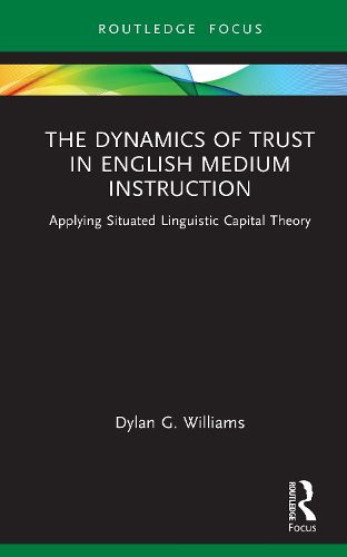 Cover image for The Dynamics of Trust in English Medium Instruction