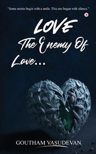 Cover image for Love... The Enemy Of Love