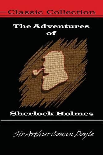 Cover image for The Adventures Of Sherlock Holmes