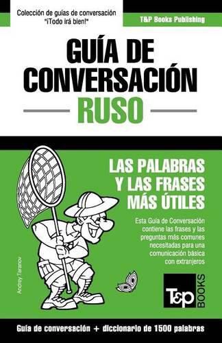 Cover image for Guia de Conversacion Espanol-Ruso y diccionario conciso de 1500 palabras