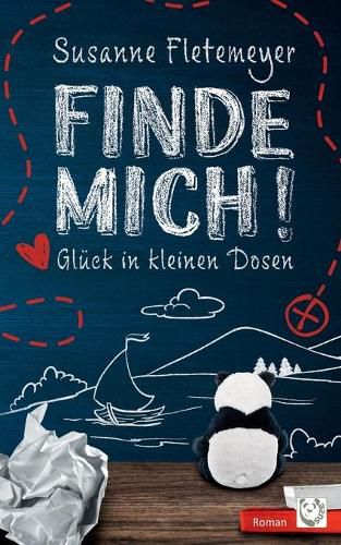 Cover image for Finde mich!: Gluck in kleinen Dosen