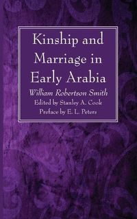 Cover image for Kinship and Marriage in Early Arabia