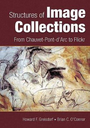 Structures of Image Collections: From Chauvet-Pont-d'Arc to Flickr