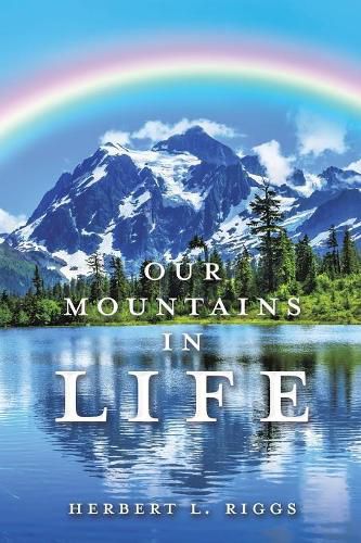 Cover image for Our Mountains in Life