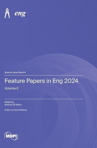 Cover image for Feature Papers in Eng 2024