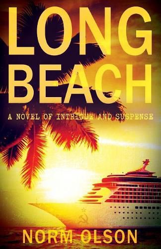 Cover image for Long Beach: A Novel of Intrigue and Suspense