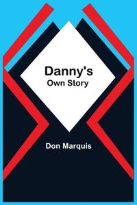 Cover image for Danny'S Own Story