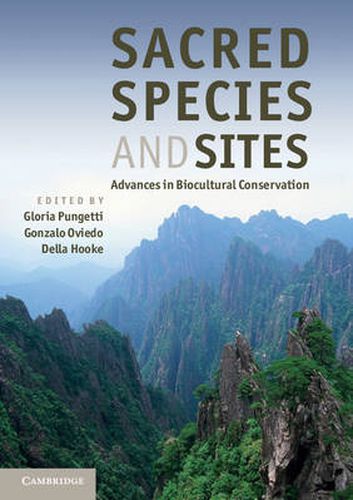 Cover image for Sacred Species and Sites: Advances in Biocultural Conservation