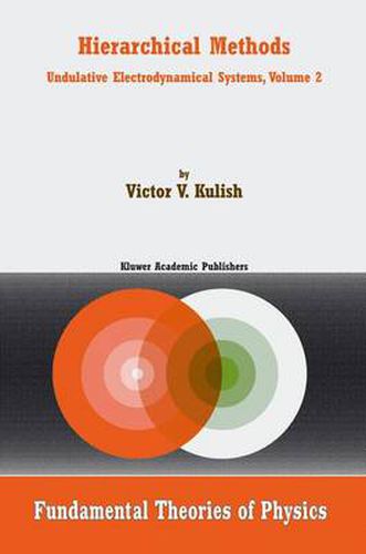 Cover image for Hierarchical Methods: Undulative Electrodynamical Systems, Volume 2