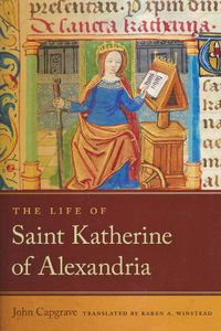 Cover image for The Life of Saint Katherine of Alexandria