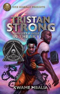 Cover image for Rick Riordan Presents Tristan Strong Punches A Hole In The Sky: A Tristan Strong Novel, Book 1