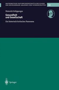 Cover image for Gesundheit Und Gesellschaft: Ein Historisch-Kritisches Panorama