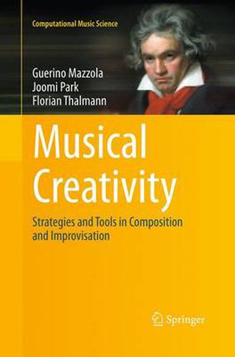 Cover image for Musical Creativity: Strategies and Tools in Composition and Improvisation