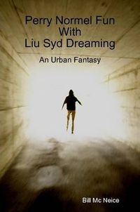 Cover image for Perry Normel Fun With Liu Syd Dreaming