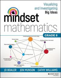 Cover image for Mindset Mathematics - Visualizing and Investigating Big Ideas, Grade 8